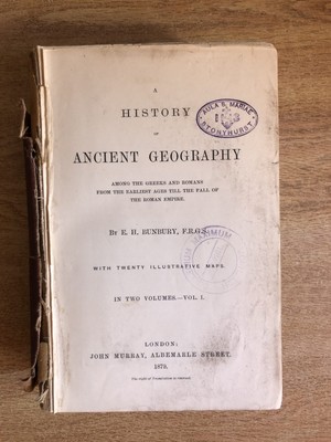 A History of Ancient Geography in Two Volumes, with Maps   Bunbury 1879