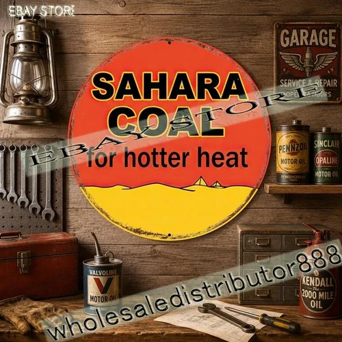 Advertising Sahara Coal Classic Advertising Metal Sign 12in