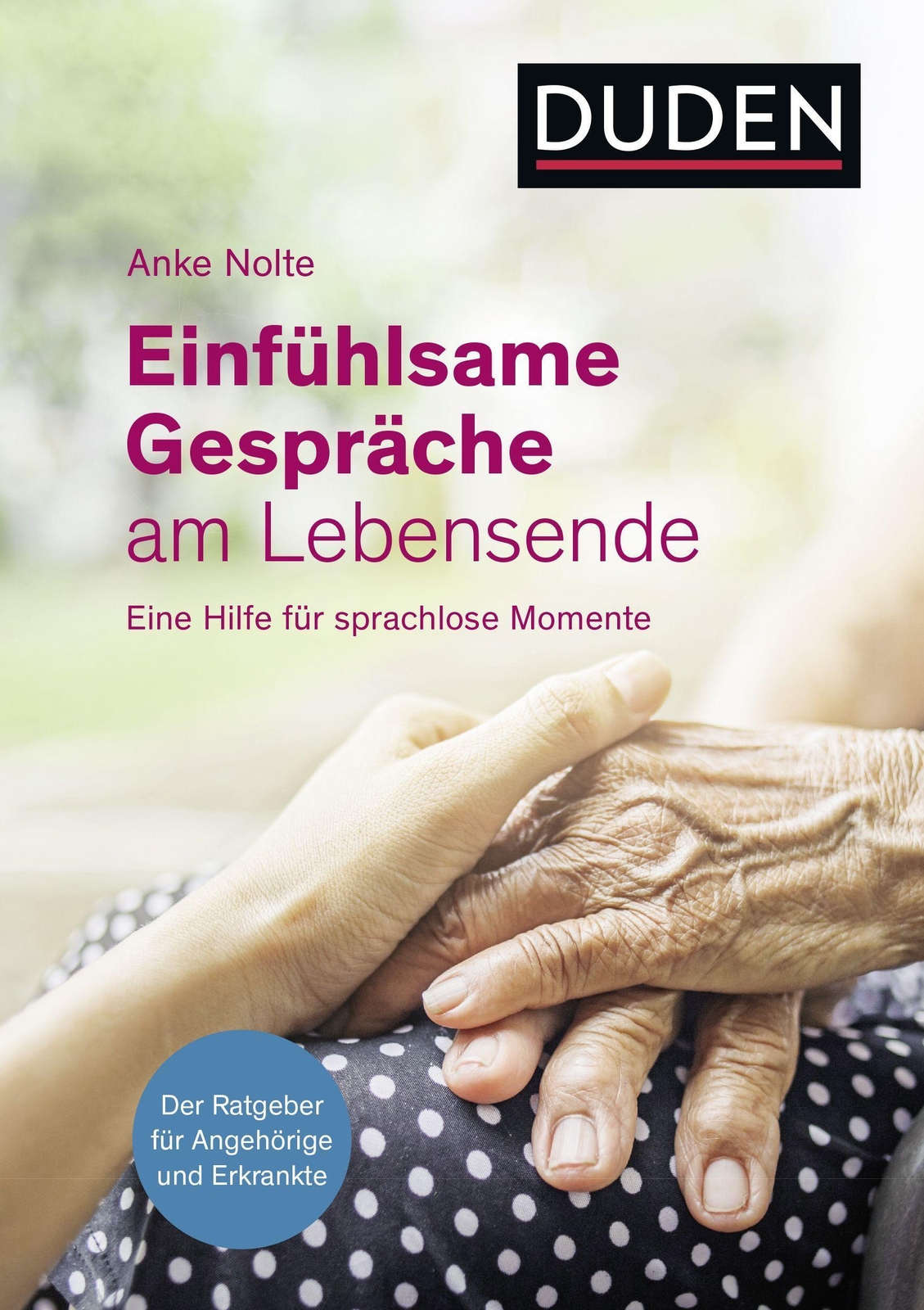 Thumbnail - Einfühlsame Gespräche Am Lebensende Anke Nolte Taschenbuch 144 S.