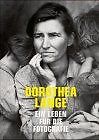 Ein Leben für die Fotografie von Lange, Dorothea, C... | Buch | Zustand sehr gut - Lange, Dorothea, Coles, Robert