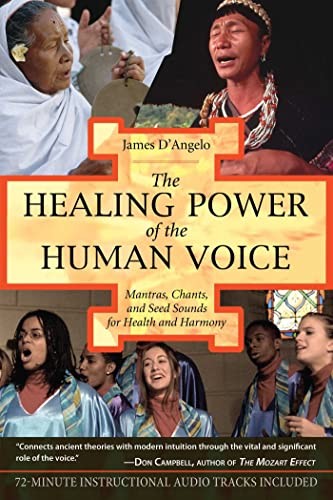 The Healing Power of the Human Voice by James D'Angelo - - Image 3
