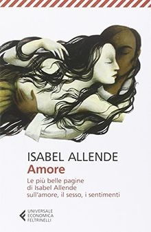 Amore. Le più belle pagine di Isabel Allende sullamore,... | Buch | Zustand gut