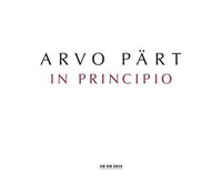 Arvo PäRt: Arvo PäRt - In Principio - - (Cd / I)