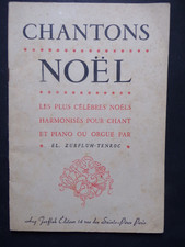 § album partition CHANTONS NOËL - EL. Zurfluh-Tenroc