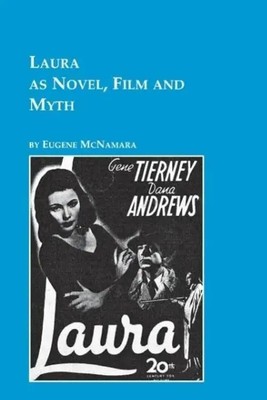 Eugene Mcnamara | Laura as Novel, Film, and Myth | Taschenbuch | Englisch (1992)