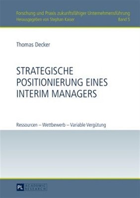 Strategische Positionierung Eines Interim Managers : Ressourcen - Wettbewerb ...