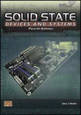 Solid State Devices and Systems Fourth Edition