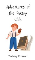 Zachary Prescott | Adventures Of The Poetry Club | Buch | Englisch (2025)