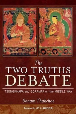 Sonam Thakchoe The Two Truths Debate (Taschenbuch) (US IMPORT)