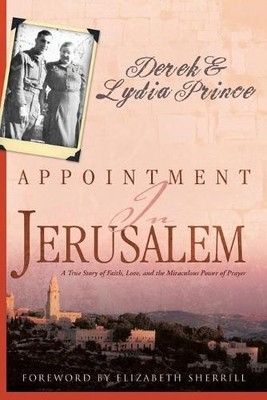 Lydia Prince Derek Prince Appointment in Jerusalem (Taschenbuch)