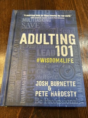 Adulting 101 by Pete Hardesty and Josh Burnette (2018, Hardcover)