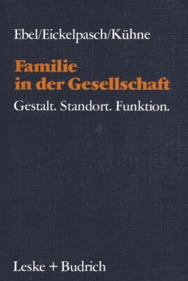 Familie in der Gesellschaft | Buch | 9783810004666