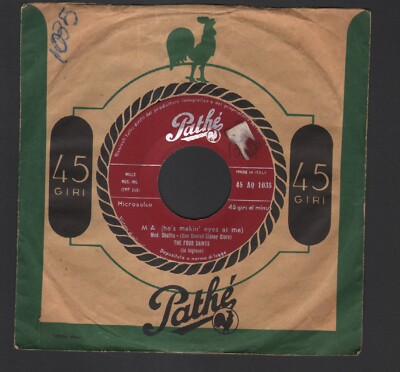THE FOUR SAINTS Ma he's makin' eyes at me 45 ITALIEN 1959