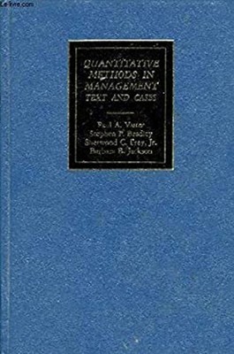 Quantitative Methods in Management : Text and Cases Hardcover