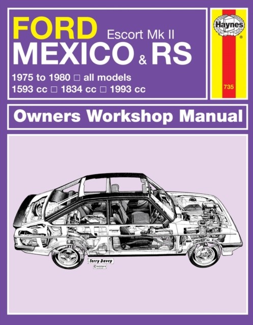 Ford Escort Mk II Mexico, RS 1800 & RS 2000 (75 – 80) Haynes Repair Manual