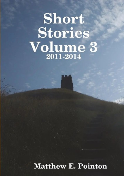 Matthew Pointon | Short Stories Volume 3 | Taschenbuch | Englisch (2018)-image