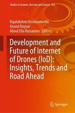 Development and Future of Internet of Drones (IoD): Insights, Trends and Road Ah