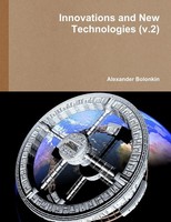 Alexander Bolonkin | Innovations And New Technologies (V.2) | Taschenbuch (2014)