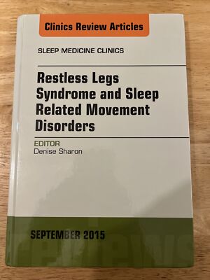 Restless Legs Syndrome and Movement Disorders, An Issue of Sleep Medicine Clinic