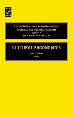 CULTURAL ERGONOMICS, VOLUME 4 (ADVANCES IN HUMAN By Michael Kaplan & Michael