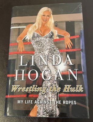 Linda Hogan WWE Wrestling Buch Hulk Hogan Randy Savage McMahon Eric Bischoff NWO