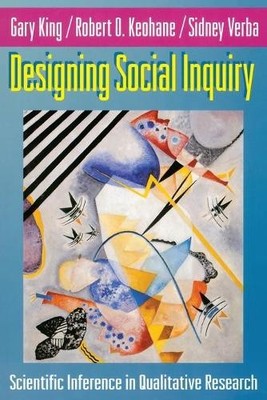 Gary King Robert O. Keohane Sidney Verba Designing Social Inquiry (Taschenbuch)