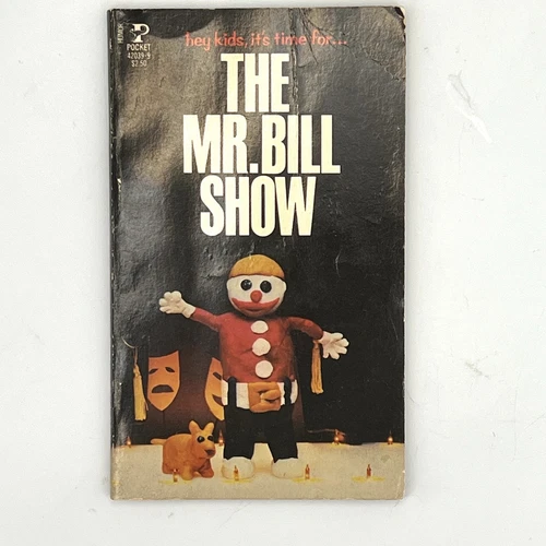 The Mr. Bill Show Book Walter Williams 1979 Vintage Paperback SNL 1st Print