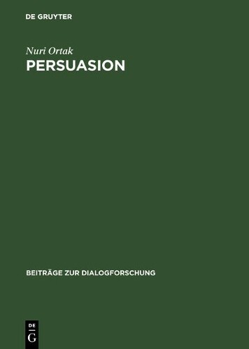 Thumbnail - Nuri Ortak Persuasion (taschenbuch) Beitrge Zur Dialogforschung (us