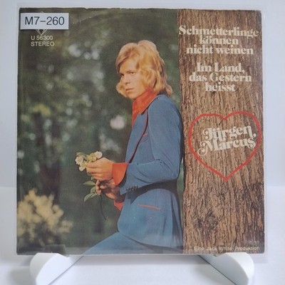 Jürgen Marcus - Schmetterlinge können nicht weinen, 7'' Vinyl (F/G), M7-260