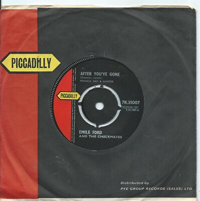 Emile Ford & Checkmates:After you've gone/Hush, somebody's calling my name:UK