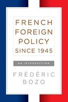 FréDéRic Bozo | French Foreign Policy Since 1945 | Taschenbuch | Englisch (2016)