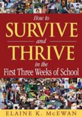 How to Survive and Thrive in the First Three Weeks of School Pape