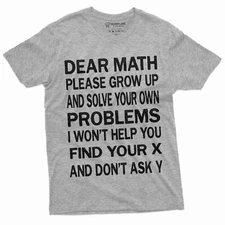 Funny Math T-Shirt Mathematics Shirt Solve Your Own Problem Tee Back To School 