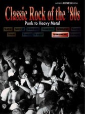 Classic Rock 80S: Punk Metal Guitar Book [Softcover] Alfred Music