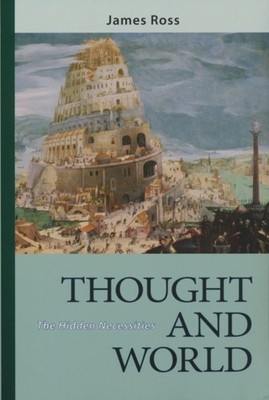 Ross - Thought and World  The Hidden Necessities - New paperback or so - X555z