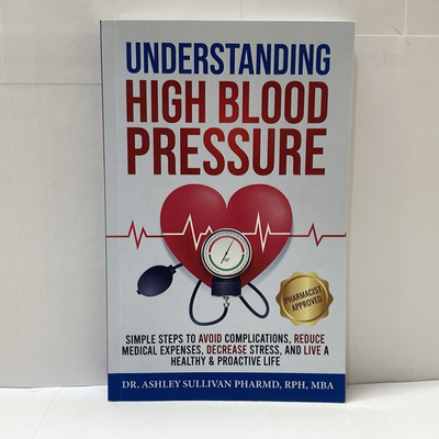 #ad Understanding High Blood Pressure by Dr. Ashley Sullivan 2023 Paperback $14.99