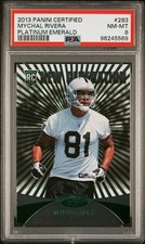 2013 PANINI CERTIFIED PLATINUM EMERALD #283 MYCHAL RIVERA 2/5 PSA 8