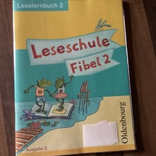 Leseschule Fibel E. Leselernbuch 2 von Erhart...