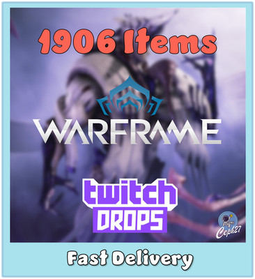 Warframe Twitch Drops - Styanax + Saryn + 5 Shard + 29 Forma + More - 1653 Items