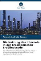 Ronaldo Andrade Deccax | Die Nutzung Des Internets In Der Brasilianischen...