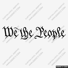 We the People Vinyl Decal Sticker Custom USA Vinyl Decal Patriotic America Decal