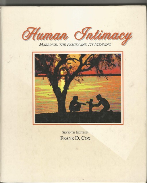 HUMAN INTIMACY MARRIAGE, THE FAMILY &amp; ITS MEANING eBay