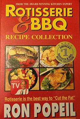Rotisserie & BBQ Recipe Collection - Paperback By Popeil, Ron - ACCEPTABLE