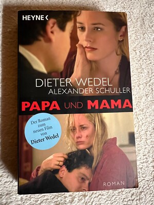 Papa und Mama von Dieter Wedel, Alexander Schuller  |   508