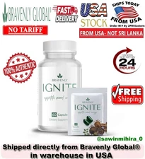 Bravenly Global Ignite 60 Capsules - New! Appetite. Mood. Energy. Exp 2027 🔥🔥
