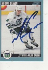 MURRAY CRAVEN SIGNED 1992 SCORE #18 - HARTFORD WHALERS