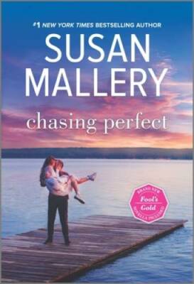 Chasing Perfect (Fool's Gold) - Mass Market Paperback By Mallery, Susan - GOOD