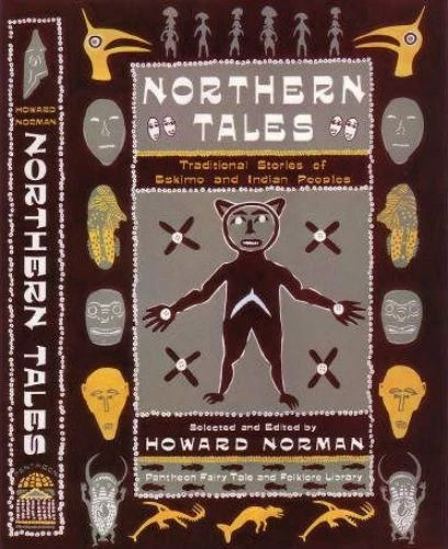 NORTHERN TALES (Pantheon Fairy Tale & Folklore Library) by Howard Norman