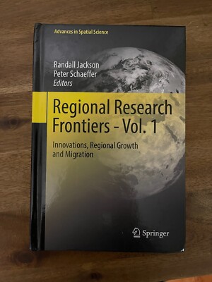 Regional Research Frontiers - Vol. 1: Innovations, Regional