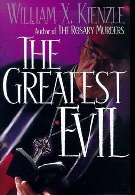 The Greatest Evil